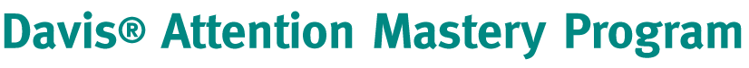 Davis Attention Mastery Program